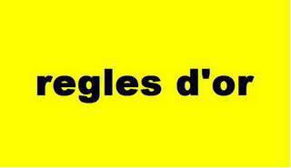 regles d'or